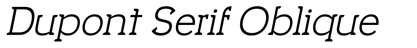 Dupont Serif Oblique